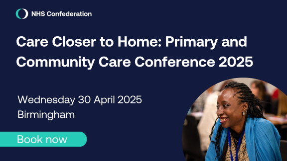 Care Closer to Home - Primary and Community Care Conference 2025, Wednesday 30 April
